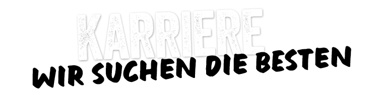 Weißer Hintergrund mit fettgedrucktem Text: KARRIERE in großen, hellgrauen Buchstaben und darunter WIR SUCHEN DIE BESTEN in kleinerer, schwarzer, handgeschriebener Schrift.