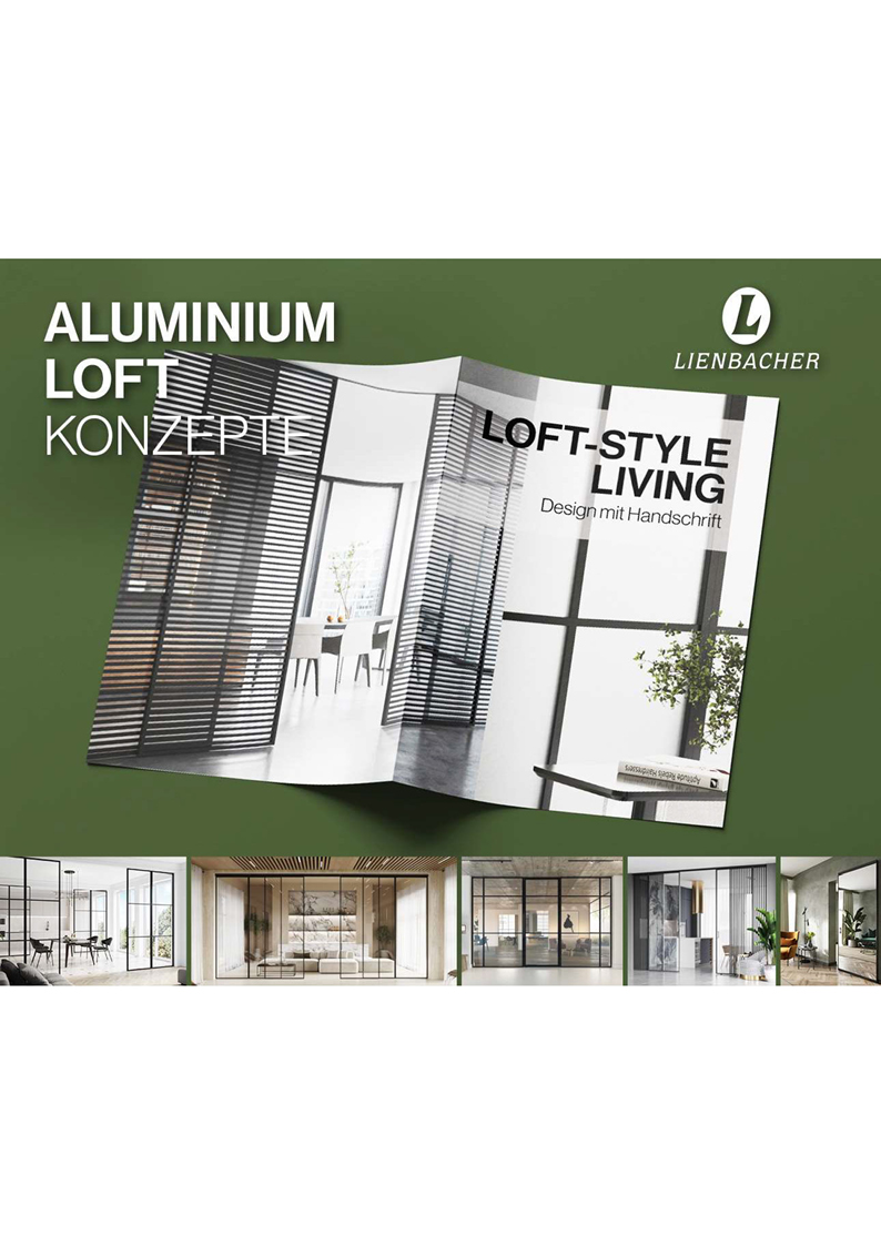 Ein aufgeschlagener Katalog zeigt moderne Aluminium-Loft-Konzepte mit großen Glasflächen vor einem grünen Hintergrund. Der Text lautet Aluminium Loft Konzepte und Loft-Style Living. Kleinere Bilder darunter zeigen Varianten der Inneneinrichtung.